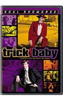 Trick Baby