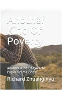 Another Kind Of Poverty