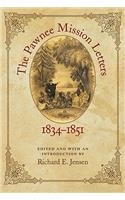 The Pawnee Mission Letters, 1834-1851