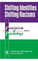 Shifting Identities Shifting Racisms