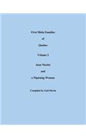 First Metis Families of Quebec, Volume 2: Jean Nicolet and a Nipissing Woman