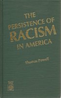 The Persistence of Racism in America