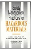 Safety Management Practices for Hazardous Materials
