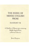 The Index of Middle English Prose Handlist VII