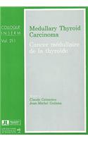 Medullary Thyroid Carcinoma