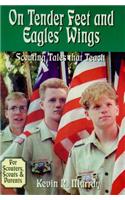 On Tender Feet and Eagles' Wings
