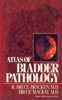 Atlas of Bladder Pathology