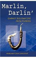 Marlin, Darlin'
