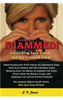 SCAMMED! Unmasking Suze Orman and Her Crooked Cabal