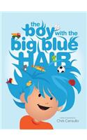 The Boy with the Big Blue Hair