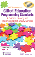 NAGC Pre-K-Grade 12 Gifted Education Programming Standards