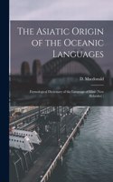 Asiatic Origin of the Oceanic Languages