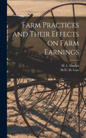 Farm Practices and Their Effects on Farm Earnings