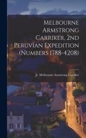 Melbourne Armstrong Carriker, 2nd Peruvian Expedition (numbers 1788-4208)