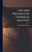 Life and Writings of Thomas R. Malthus