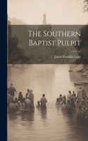 Southern Baptist Pulpit