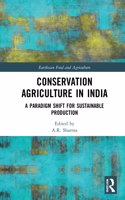 Conservation Agriculture in India