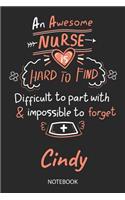 Cindy - Notebook: Blank Personalized Customized Name Registered Nurse Notebook Journal Wide Ruled for Women. Nurse Quote Accessories / School Supplies / Graduation, R