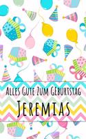 Alles Gute zum Geburtstag Jeremias: Kariertes Notizbuch mit 5x5 Karomuster für deinen personalisierten Vornamen