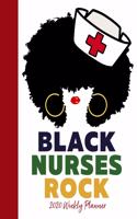 Black Nurses Rock 2020 Weekly Planner