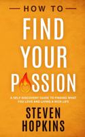 How to Find your Passion