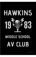 Hawkins 1983 Middle School AV Club Notebook