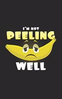 I'm not peeling well: 6x9 Banana - grid - squared paper - notebook - notes