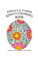 Twists & Turns Adult Coloring Book