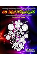 Stunning and relaxing coloring mandalas for adults 50 mandalas White Background Mandalas for Beginners Coloring books for grownups Volume 1