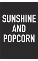 Sunshine and Popcorn