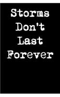 Storms Don't Last Forever