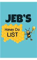 Jeb's Honey Do List