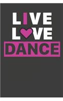 Live Love Dance