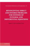 Bitangential Direct and Inverse Problems for Systems of Integral and Differential Equations