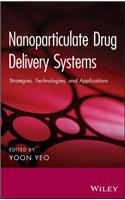 Nanoparticulate Drug Delivery Systems