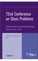 72nd Conference on Glass Problems