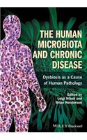 The Human Microbiota and Chronic Disease