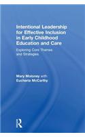 Intentional Leadership for Effective Inclusion in Early Childhood Education and Care