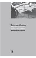 Cottons and Casuals: The Gendered Organisation of Labour in Time and Space