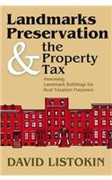 Landmarks Preservation and the Property Tax