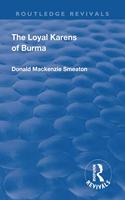 Revival: The Loyal Karens of Burma (1920)
