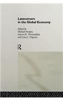 Latecomers in the Global Economy