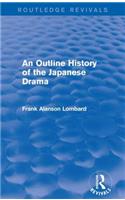 Outline History of the Japanese Drama