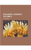 Icelandic Legends (Volume 2)