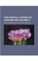 The Poetical Works of John Milton Volume 4