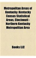 Metropolitan Areas of Kentucky: Bowling Green Metropolitan Area, Cincinnati - Northern Kentucky Metropolitan Area(English)