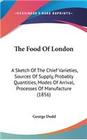 The Food Of London