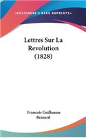 Lettres Sur La Revolution (1828)