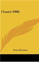 I Lauri (1908)