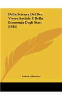 Della Scienza del Ben Vivere Sociale E Della Economia Degli Stati (1845)